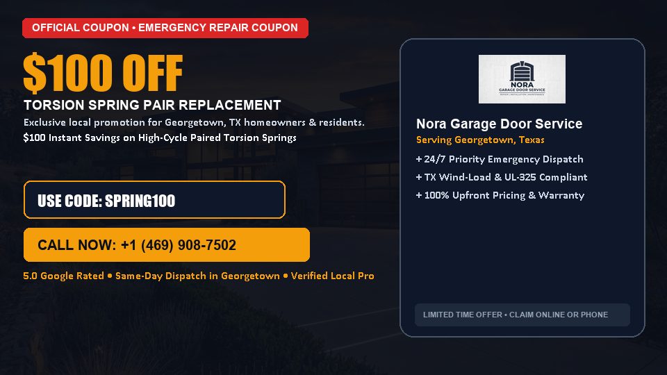 $100 OFF Dual High-Cycle Torsion Spring Replacement in Georgetown, TX - Nora Garage Door Service
